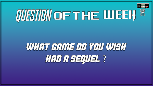 Question Of The Week [August 27th 2025]